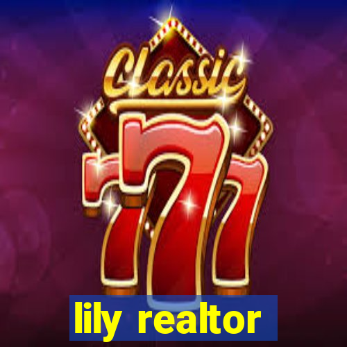 lily realtor
